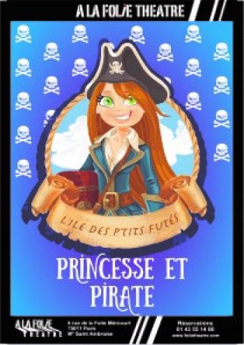 Princesse et Pirate, l'île des p'tits futés