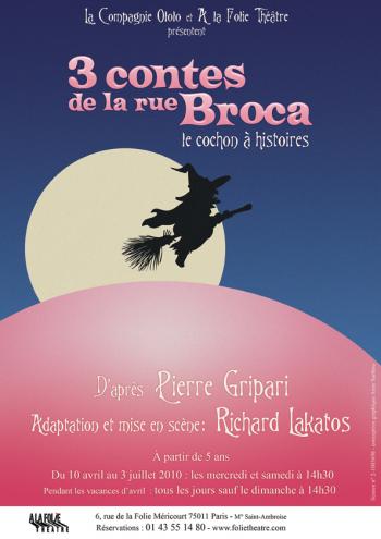 Trois contes de la rue Broca… le cochon à histoires 