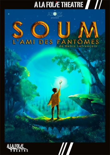 Soum, l'ami des fantômes