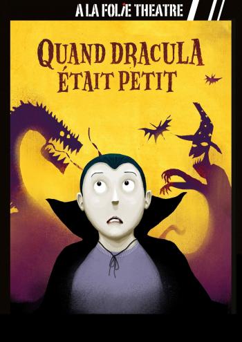 Quand Dracula était petit