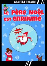 Le Père Noël est enrhumé 