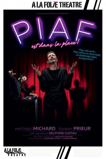 PIAF est dans la Place !