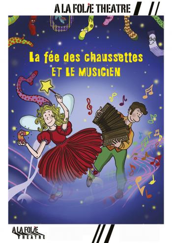 La fée des chaussettes et le musicien